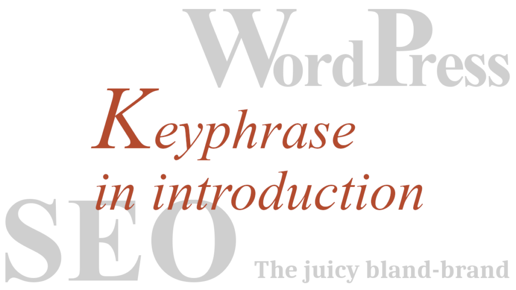Yoast SEO assessment: Keyphrase in introduction